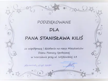 Podziękowanie dla Pana Stanisława Kiliś za współpracę i działania na rzecz Mieszkańców Domu Pomocy Społecznej przy ul. Wójtowskiej 13