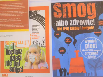 Plakaty kampanii „Kochasz dzieci, nie pal śmieci” i „Smog albo zdrowie! Nie truj siebie i innych!”