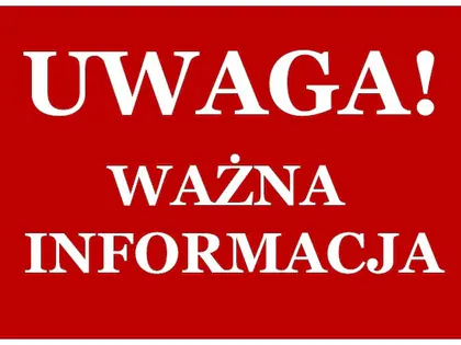 Biały napis „Uwaga! Ważna informacja” na czerwonym tle